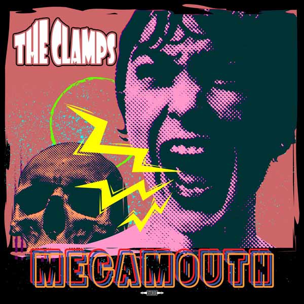 Clamps - Megamouth (LP) Cover Arts and Media | Records on Vinyl