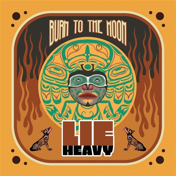  |  Vinyl LP | Lie Heavy - Burn To the Moon (LP) | Records on Vinyl
