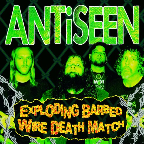 Antiseen - Exploding Barbed Wire Death Match (Single) Cover Arts and Media | Records on Vinyl