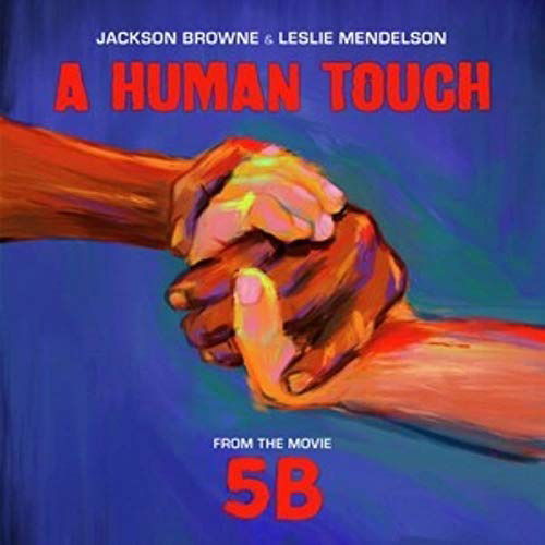 Jackson & Leslie Mendelson Browne - A Human Touch (Single) Cover Arts and Media | Records on Vinyl