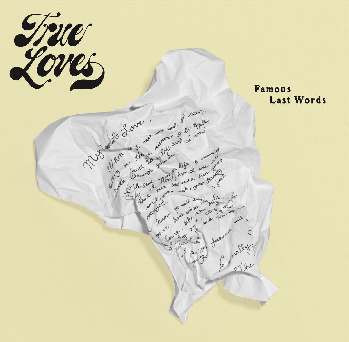  |   | True Loves - Famous Last Words (LP) | Records on Vinyl