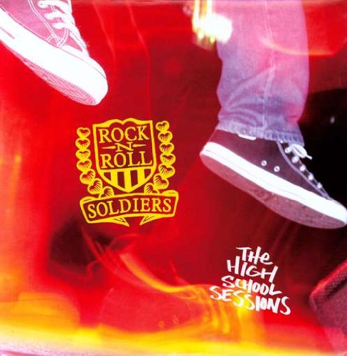 Rock and Roll Soldiers - High School Sessions (Single) Cover Arts and Media | Records on Vinyl