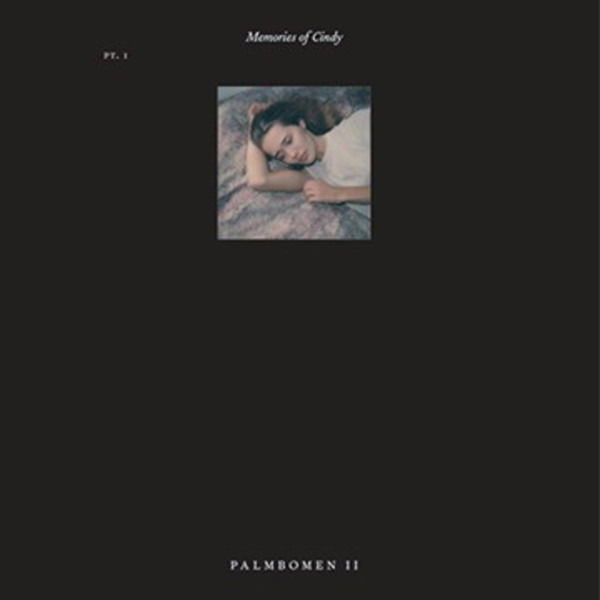 Palmbomen Ii - Memories of Cindy Pt.1 (Single) Cover Arts and Media | Records on Vinyl