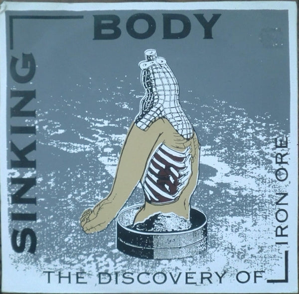  |   | Sinking Body - Discovery of the Iron Ore (Single) | Records on Vinyl