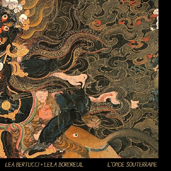  |   | Lea Bertucci - L'onde Souterraine (LP) | Records on Vinyl