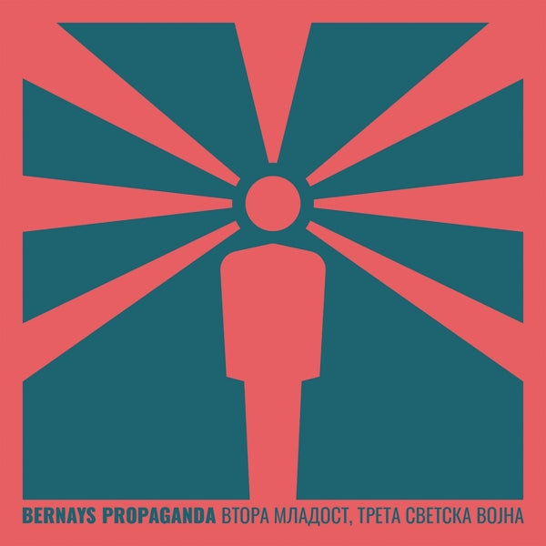  |   | Bernays Propaganda - Vtora Mladost, Treta Svetska Vojna (LP) | Records on Vinyl