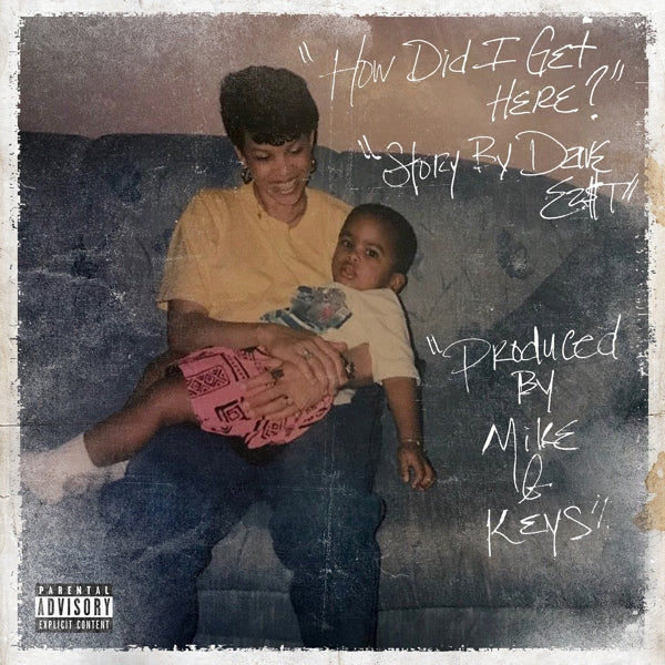  |   | Dave East X Mike & Keys - How Did I Get Here (LP) | Records on Vinyl