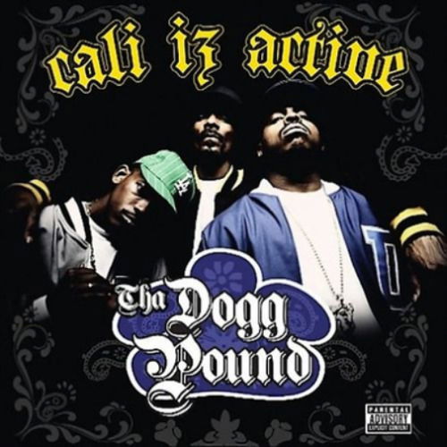  |   | Tha Dogg Pound - Cali Iz Active (LP) | Records on Vinyl