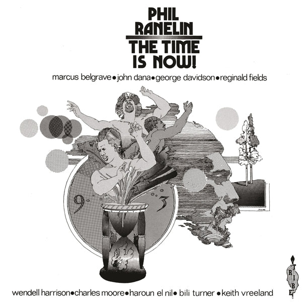 Phil Ranelin - Time is Now (LP) Cover Arts and Media | Records on Vinyl