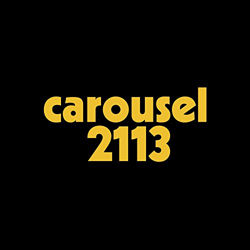 Carousel - 2113 (LP) Cover Arts and Media | Records on Vinyl