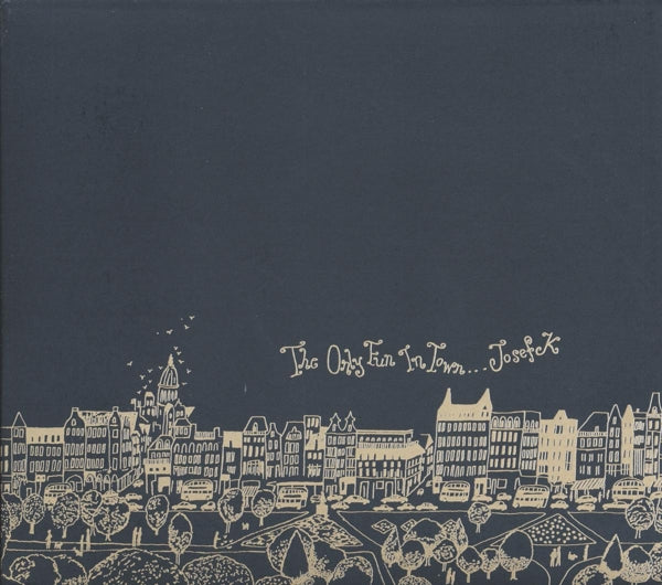  |   | Josef K - Only Fun In Town (2 LPs) | Records on Vinyl