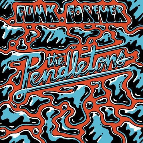 Pendletons - Funk Forever (Single) Cover Arts and Media | Records on Vinyl