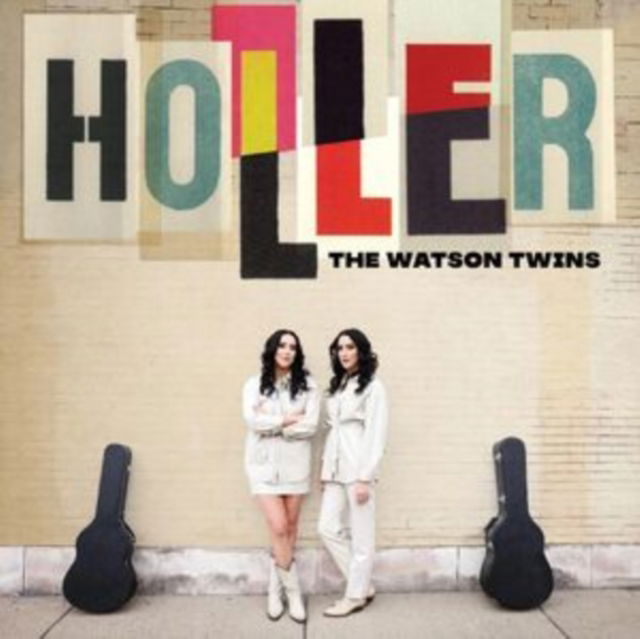 Watson Twins - Holler (LP) Cover Arts and Media | Records on Vinyl