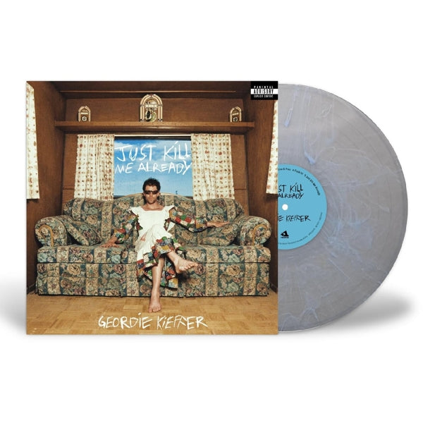 Geordie Kieffer - Just Kill Me Already (LP) Cover Arts and Media | Records on Vinyl