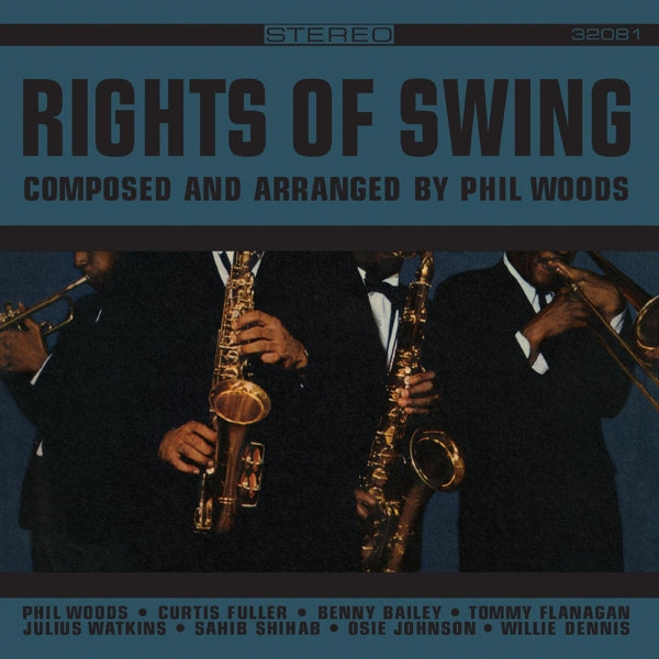 Phil Woods - Rights of Swing (LP) Cover Arts and Media | Records on Vinyl