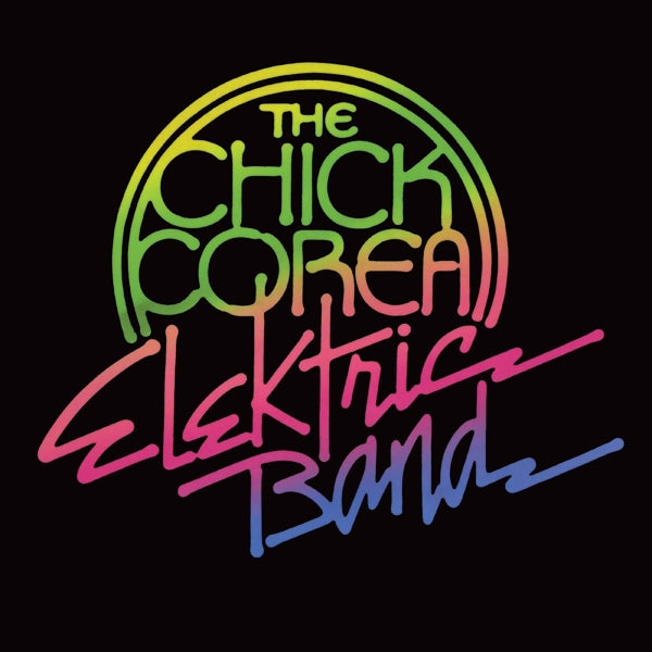  |   | Chick Corea Elektric Band - Chick Corea Elektric Band (2 LPs) | Records on Vinyl