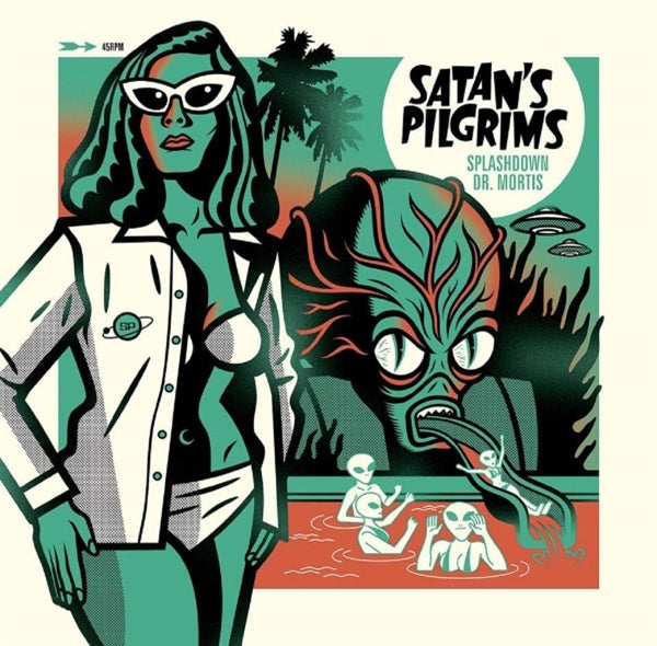  |   | Satan's Pilgrims - Splashdown/Dr. Mortis (Single) | Records on Vinyl