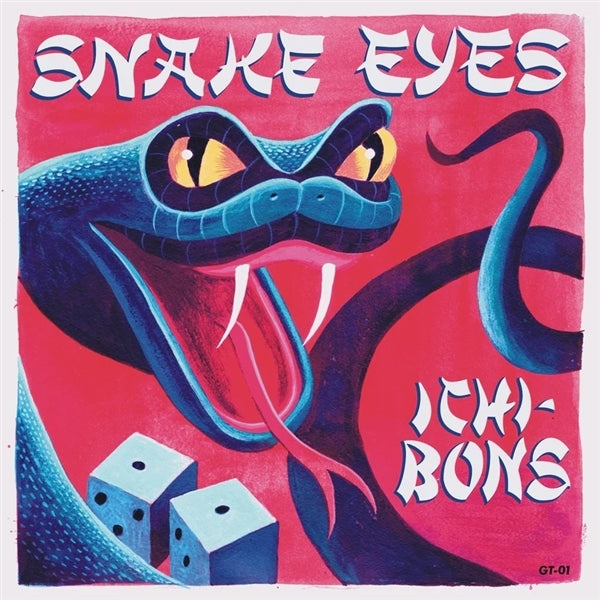  |   | Ichi-Bons - Snake Eyes (Single) | Records on Vinyl