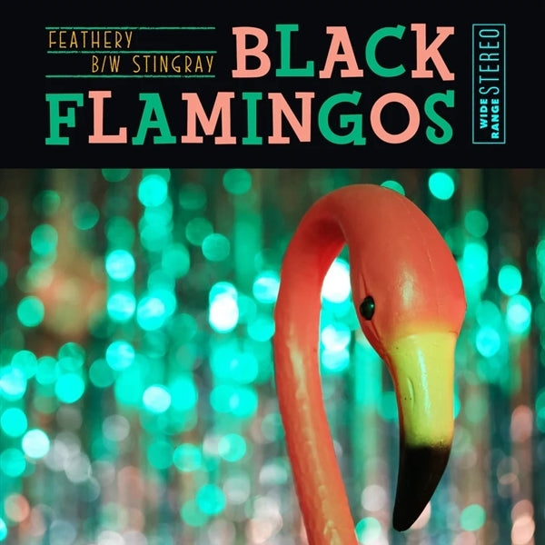  |   | Black Flamingos - Feathery / Stingray (Single) | Records on Vinyl