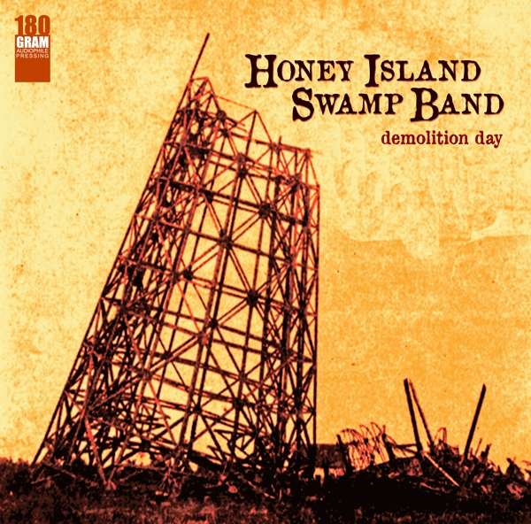 Honey Island Swamp Band - Demolition Day (LP) Cover Arts and Media | Records on Vinyl