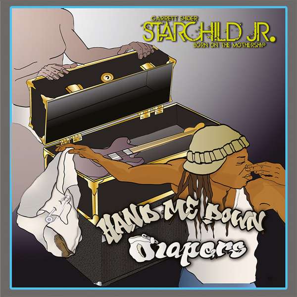 Starchild Jr. - Hand Me Down Diapers (LP) Cover Arts and Media | Records on Vinyl