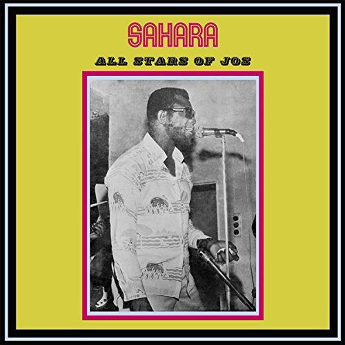 Sahara All Star Band Jos - Sahara All Star Band Jos (LP) Cover Arts and Media | Records on Vinyl