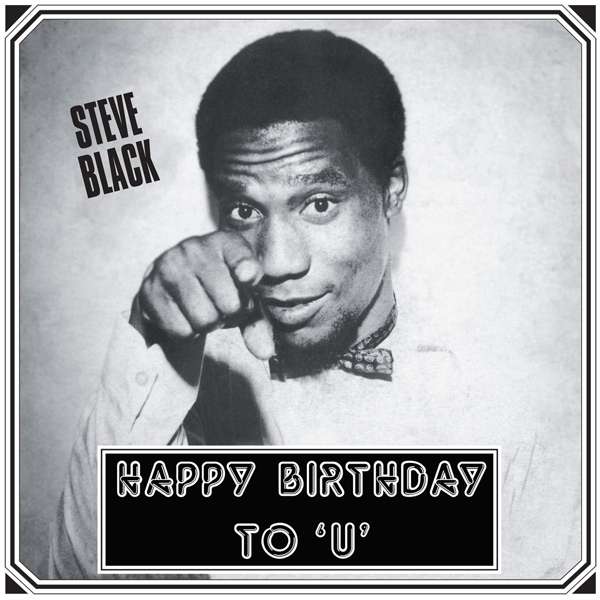 Steve Black - Happy Birthday To 'U' (LP) Cover Arts and Media | Records on Vinyl