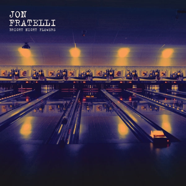  |   | Jon Fratelli - Bright Night Flowers (LP) | Records on Vinyl