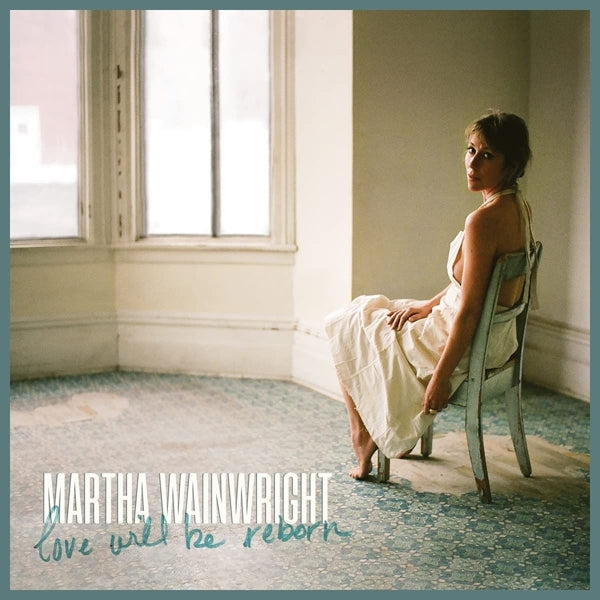  |   | Martha Wainwright - Love Will Be Reborn (LP) | Records on Vinyl