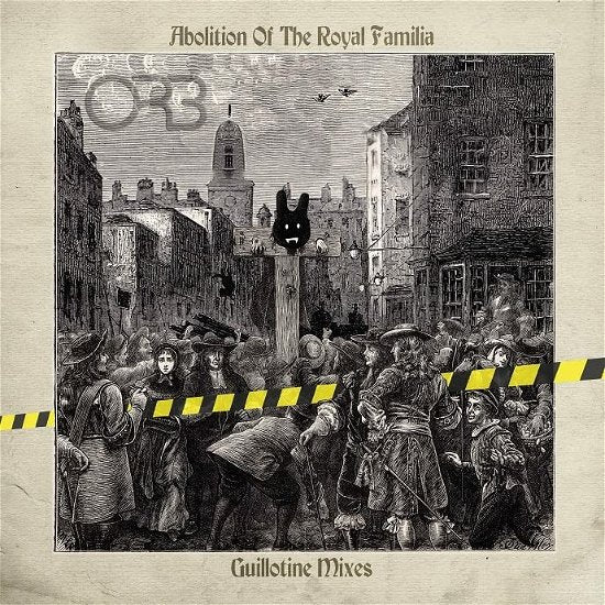 Orb - Abolition of the Royal Familia - Guillotine Mixes (2 LPs) Cover Arts and Media | Records on Vinyl