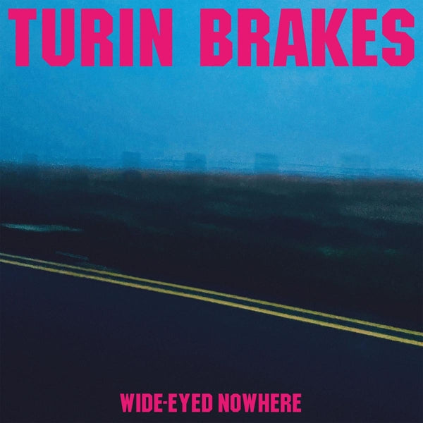 Turin Brakes - Wide-Eyed Nowhere (LP) Cover Arts and Media | Records on Vinyl