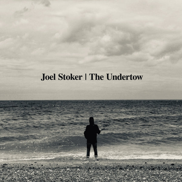 Joel Stoker - Undertow (LP) Cover Arts and Media | Records on Vinyl
