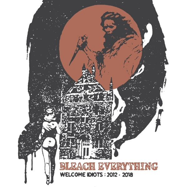  |   | Bleach Everything - Welcome Idiots: 2012-2018 (LP) | Records on Vinyl