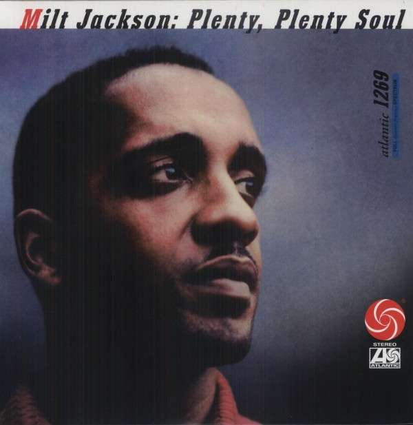 Milt Jackson - Plenty Plenty Soul (LP) Cover Arts and Media | Records on Vinyl