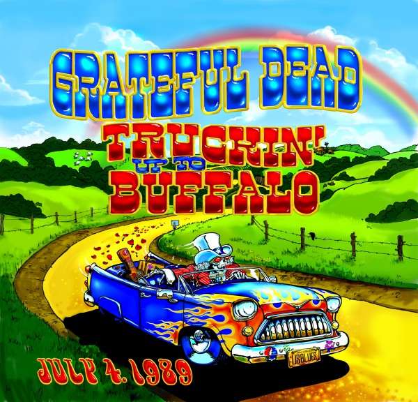 Grateful Dead - Truckin Up To Buffalo: July 4 1989 (5 LPs) Cover Arts and Media | Records on Vinyl