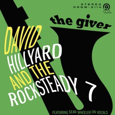 David & the Rocksteady 7 Hillyard - Giver (LP) Cover Arts and Media | Records on Vinyl