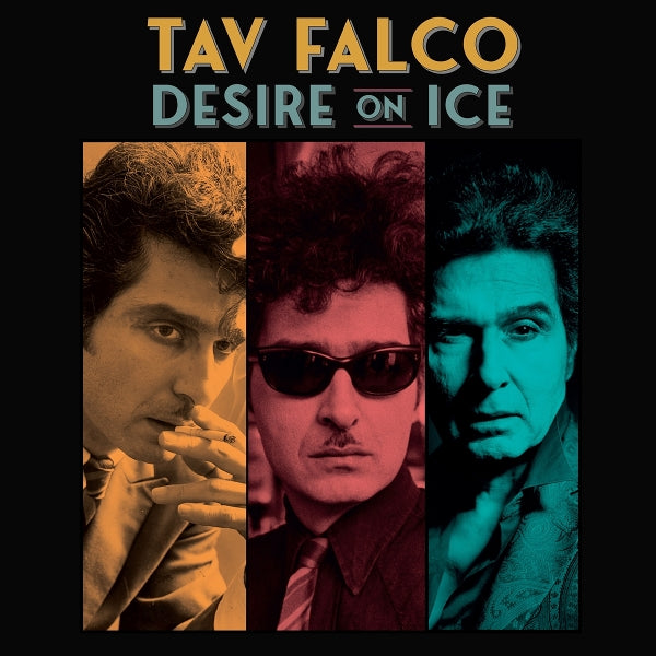  |  Vinyl LP | Tav Falco - Desire On Ice (LP) | Records on Vinyl