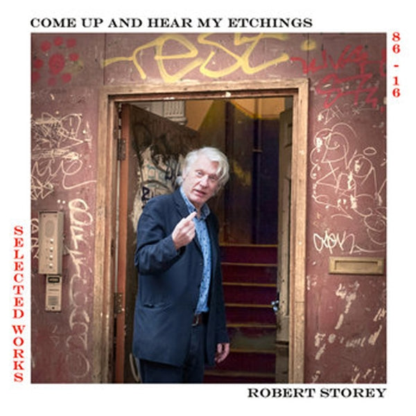  |   | Robert Storey - Come Up and See My Etchings Selected Works 1986-2016 (LP) | Records on Vinyl