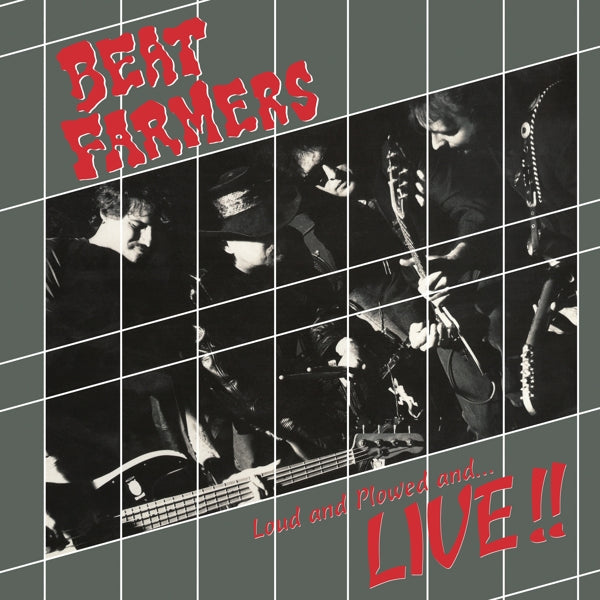  |   | Beat Farmers - Loud and Plowed and... Live!! (2 LPs) | Records on Vinyl