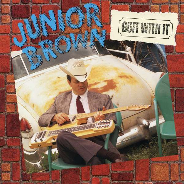 Junior Brown - Guit With It (LP) Cover Arts and Media | Records on Vinyl