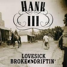  |   | Hank Iii - Lovesick, Broke & Driftin (LP) | Records on Vinyl