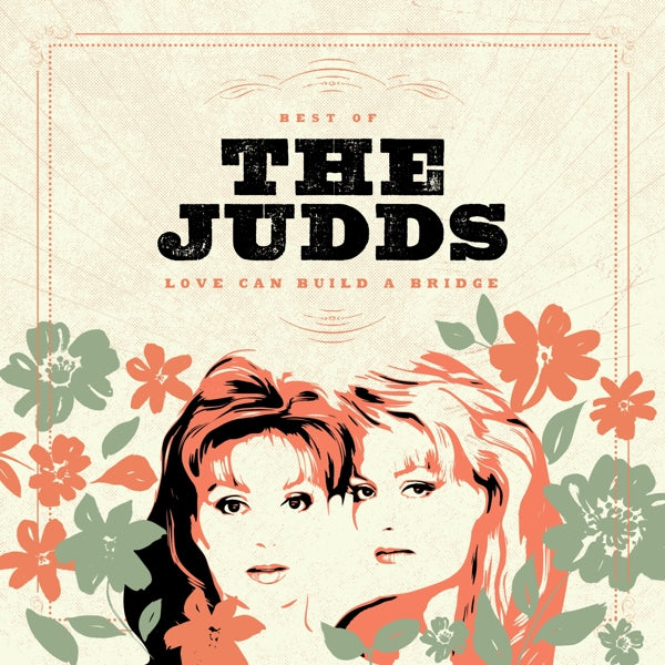  |   | Judds - Love Can Build a Bridge (LP) | Records on Vinyl