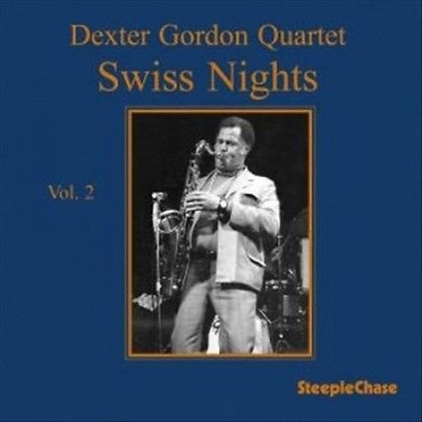  |   | Dexter Gordon - Swiss Nights Vol.2 -180gr (LP) | Records on Vinyl