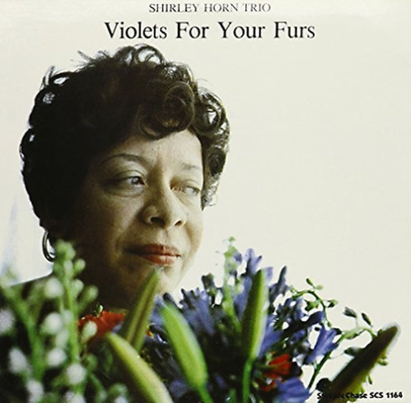  |   | Shirley -Trio- Horn - Violets For Your ..-180gr (LP) | Records on Vinyl