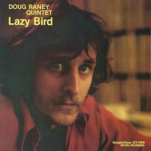 Doug -Quintet- Raney - Lazy Bird (LP) Cover Arts and Media | Records on Vinyl