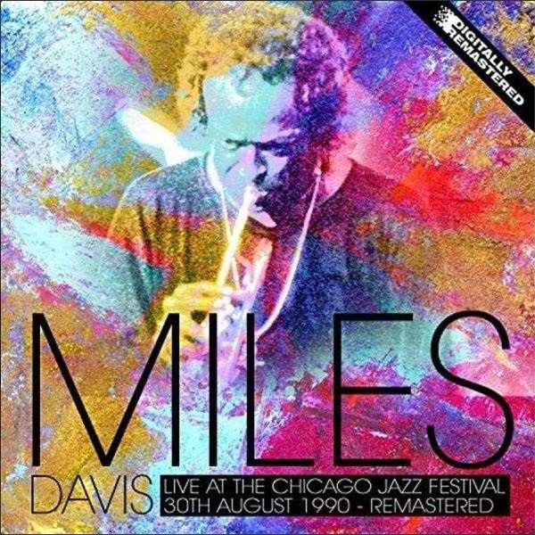 Miles Davis - Live At the Chicago Jazz Festival (LP) Cover Arts and Media | Records on Vinyl