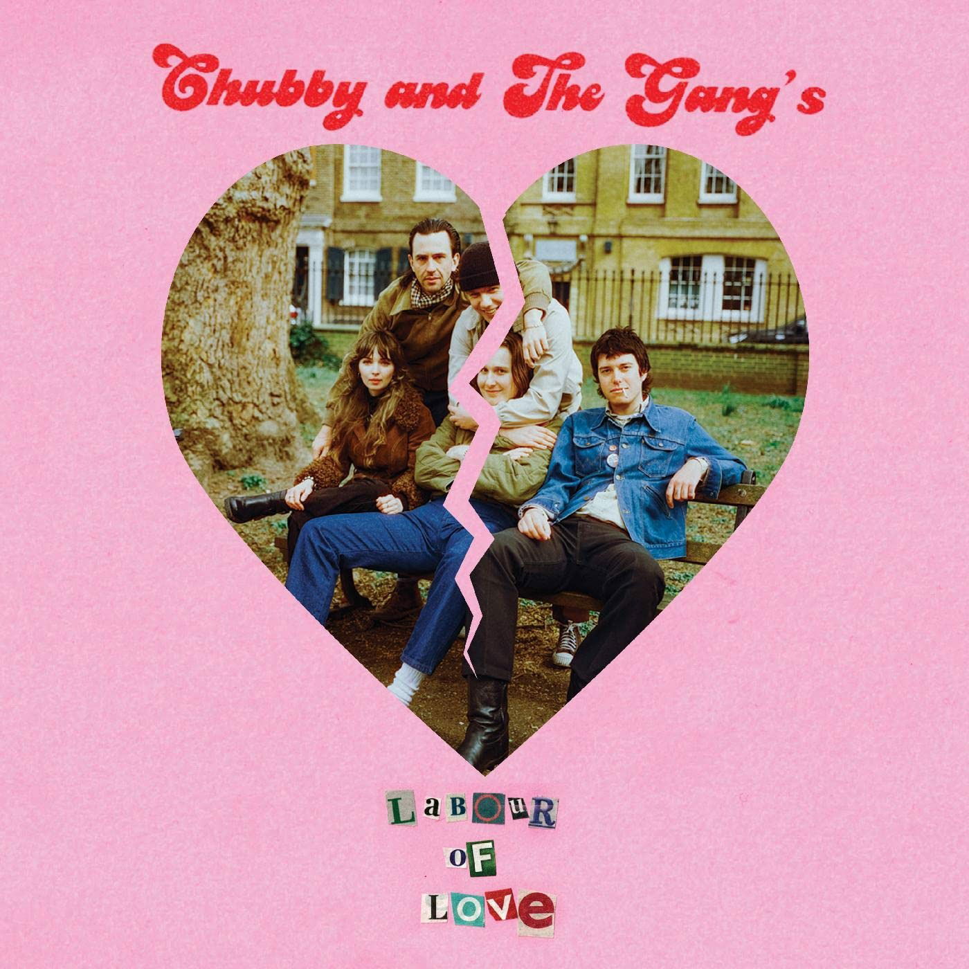 Chubby and the Gang - Labour of Love (Single) Cover Arts and Media | Records on Vinyl