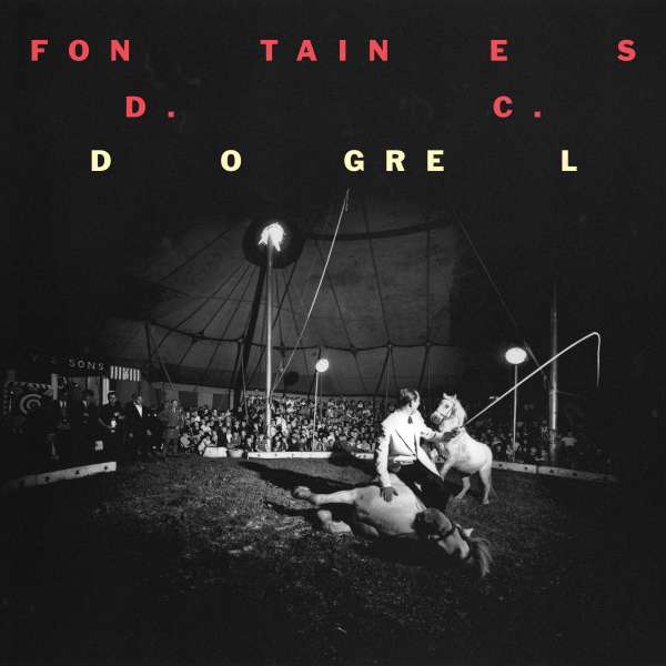 Fontaines D.C. - Dogrel (LP) Cover Arts and Media | Records on Vinyl