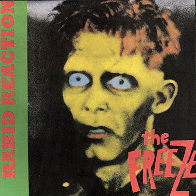 the Freeze - Rabid Reaction (LP) Cover Arts and Media | Records on Vinyl