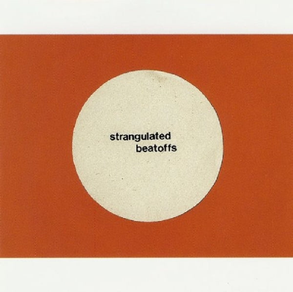  |   | Strangulated Beatoffs - Beating Off All Over.. (LP) | Records on Vinyl